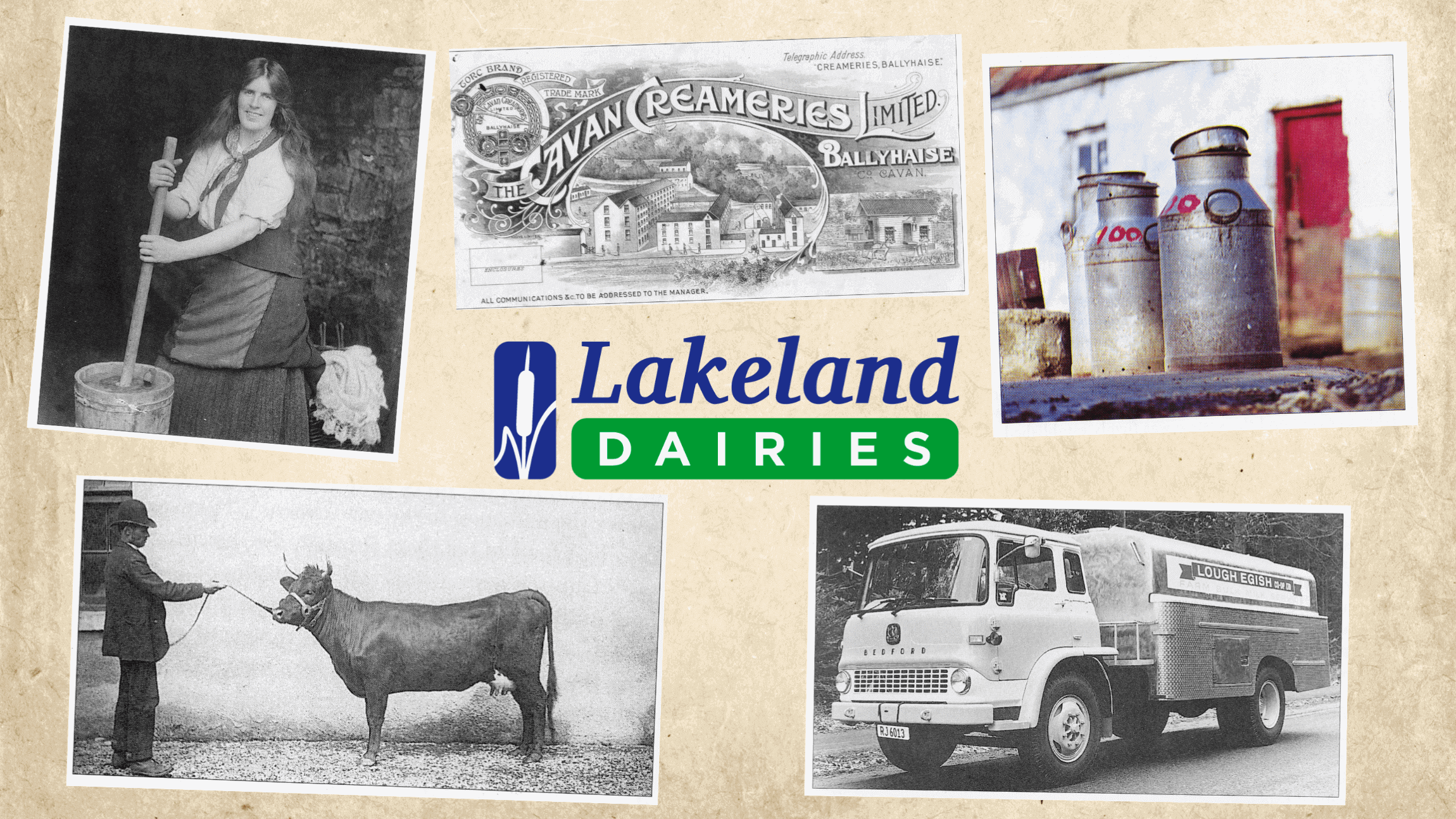 A collection of images about the history of Lakeland Dairies. The top left is of a woman churning butter in one picture, in the middle is the old Cavan creamers logo. To the right is two milk cans. The bottom right is of an old milk lorry and the bottom left is of a man and his cow.